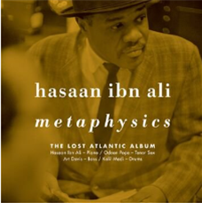Hasaan Ibn Ali - Metaphysics: The Lost Atlantic Album - Omnivore Recordings