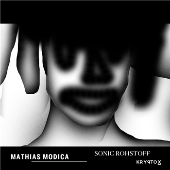 Mathias Modica - Sonic Rohstoff - Kryptox Mathias Modica - Sonic Rohstoff - Kryptox