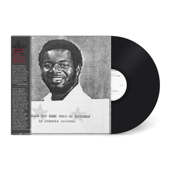 Johnnie Frierson - Have You Been Good ToYourself (Black Vinyl) - LIGHT IN THE ATTIC