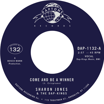 Sharon Jones & The Dap-Kings - Come And Be A Winner/Instrumental - Daptone Records