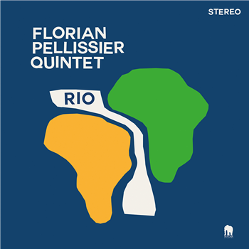 Florian Pellissier Quintet - Rio - Hot Casa Records