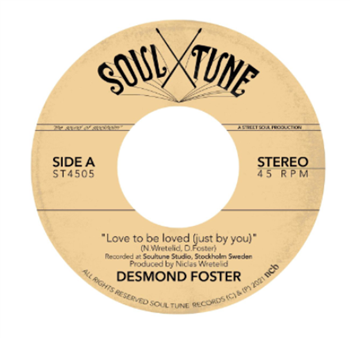 Desmond Foster - Love To Be Loved (Just By You) (7") - Soul Tune