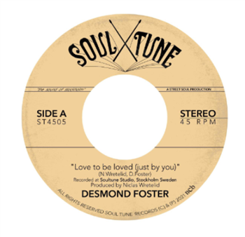Desmond Foster - Love To Be Loved (Just By You) (7") - Soul Tune Desmond Foster - Love To Be Loved (Just By You) (7") - Soul Tune