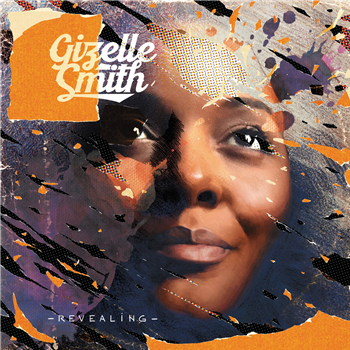 Gizelle Smith - Revealing - Jalapeno Records