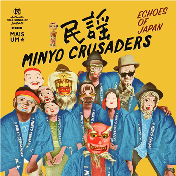 Minyo Crusaders - Echoes of Japan (Kimono Blue Edition) - Mais Um Minyo Crusaders - Echoes of Japan (Kimono Blue Edition) - Mais Um