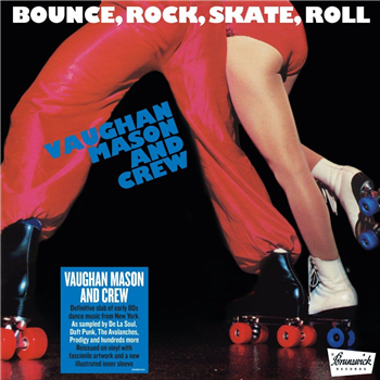 Vaughan Mason and Crew - Bounce, Rock, Skate, Rol - DEMON RECORDS