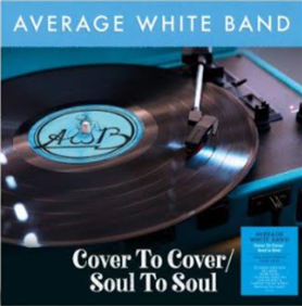 Average White Band - Cover To Cover / Soul To Soul (180g Clear Vinyl) - DEMON RECORDS