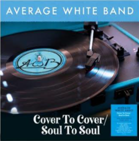 Average White Band - Cover To Cover / Soul To Soul (180g Clear Vinyl) - DEMON RECORDS Average White Band - Cover To Cover / Soul To Soul (180g Clear Vinyl) - DEMON RECORDS