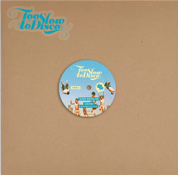 LUXXURY - Too Slow to Disco Edits 06 (Turquoise 10") - How Do You Are?