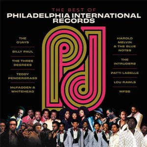 SONY FRANCE presents - THE BEST OF PHILADELPHIA INTERNATIONAL RECORDS - Sony Music