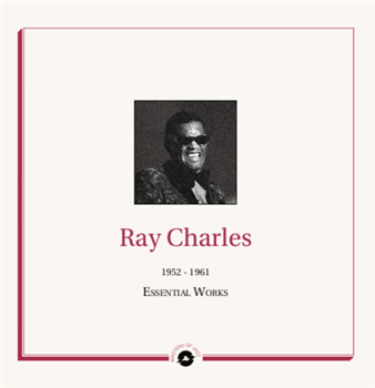 Ray Charles - Essential Works – 1952-1961 - Masters of Jazz
