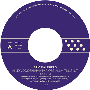Eric Malmberg - Milda döden hämtar oss alla till slut - We Jazz