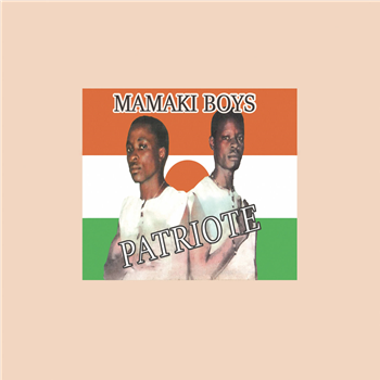 Mamaki Boys - Patriote - Sahel Sounds