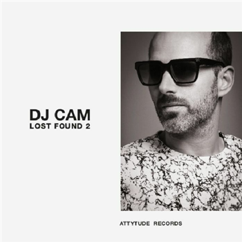 DJ Cam - Lost Found 2 - Attitytude