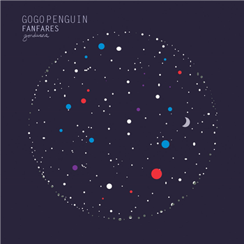 GoGo Penguin - Fanfares - Gondwana Records