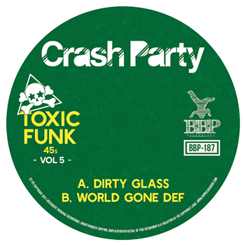 Crash Party - Toxic Funk Vol. 5 - Breakbeat Paradise
