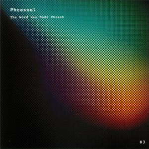 PHRESOUL - Word Was Made Phresh - HYPERJAZZ/GOODFE