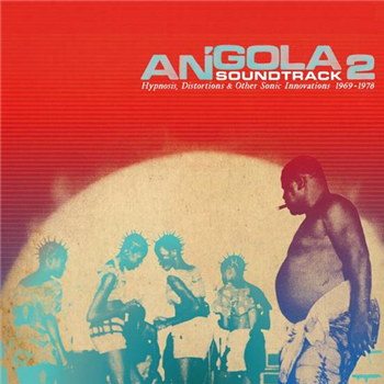 VARIOUS ARTISTS - ANGOLA SOUNDTRACK 2 (Double LP) - Analog Africa
