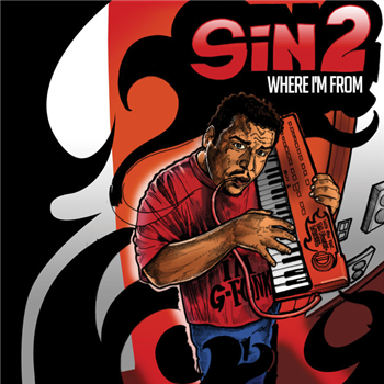 Sin2 - Where Im From - The Sleepers RecordZ