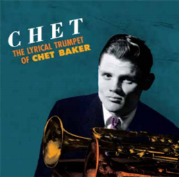 CHET BAKER - CHET: THE LYRICAL TRUMPET OF CHET BAKER (Orange Vinyl) - 20TH CENTURY MASTERWORKS