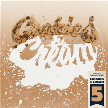 Shuko & F. Of Audiotreats - Cookies & Cream 5 - For The Love Of It Shuko & F. Of Audiotreats - Cookies & Cream 5 - For The Love Of It