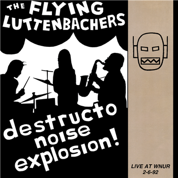 The Flying Luttenbachers - Live at WNUR 2-6-92 - Improved Sequence The Flying Luttenbachers - Live at WNUR 2-6-92 - Improved Sequence