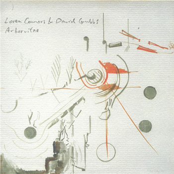 Loren Connors & David Grubbs - Arborvitae - Improved Sequence