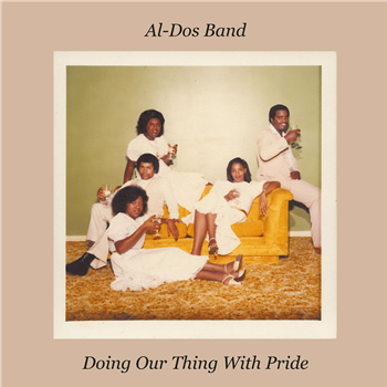 Al-Dos Band - Doing Our Thing With Pride - Kalita Records