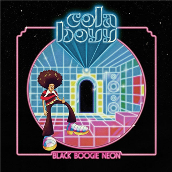 Cola Boyy - Black Boogie Neon - Record Makers