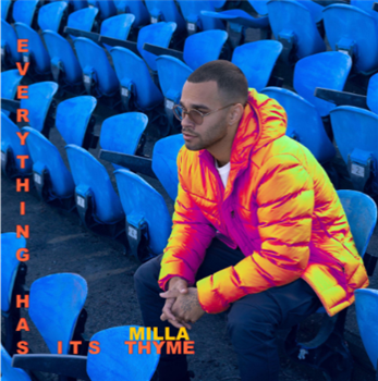 Milla Thyme - Everything Has Its Thyme (Blue Vinyl LP) - URBNET Milla Thyme - Everything Has Its Thyme (Blue Vinyl LP) - URBNET