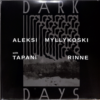 Aleksi Myllykoski with Tapani Rinne - DARK DAYS (2x12 / GATEFOLD / HAND NUMBERED) - Signature Dark Aleksi Myllykoski with Tapani Rinne - DARK DAYS (2x12 / GATEFOLD / HAND NUMBERED) - Signature Dark