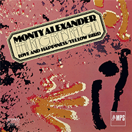 Monty Alexander - Love and Happiness - Wallen Bink