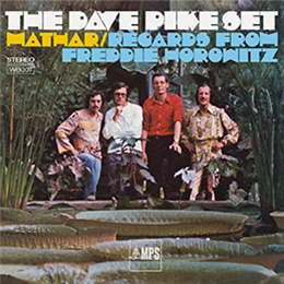 The Dave Pike Set - Mathar - Wallen Bink