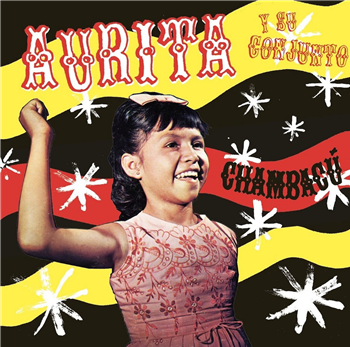 Aurita Y Su Conjunto - Chambacu - Mississippi Records