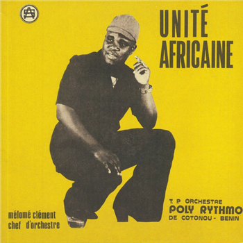 T.P Orchestre Poly-Rhythmo De Cotonou – Rep Pop Du Benin - Unite Africaine - Acid Jazz