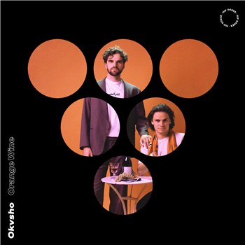 Okvsho - Orange Wine EP (White Vinyl) - Hip Dozer
