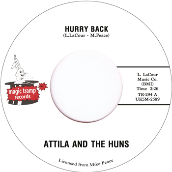 Attila & The Huns - Hurry Back - Tramp Records