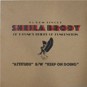 Sheila Brody - Attitude / Keep On Doing (7") - Flying Carpet Records