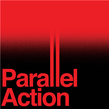 Parallel Action - Parallel Action LP - 2x12" Black Vinyl LP - C7NEMA100 Parallel Action - Parallel Action LP - 2x12" Black Vinyl LP - C7NEMA100