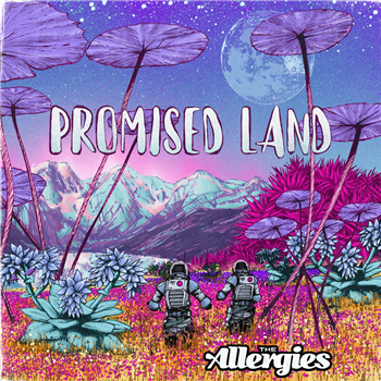 The Allergies - Promised Land - Jalapeno Records