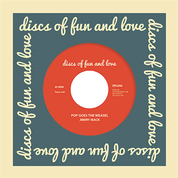 Jimmy Mack - Pop Goes The Weasel - Discs Of Fun And Love Jimmy Mack - Pop Goes The Weasel - Discs Of Fun And Love