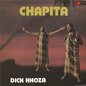 DICK KHOZA - CHAPITA - TOOTH FACTORY