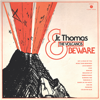 Jr. Thomas & The Volcanos - Beware - Colemine Records
