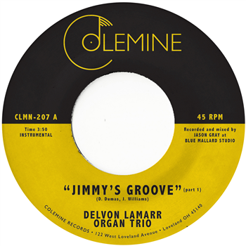 Delvon Lamarr Organ Trio - Jimmys Groove - Colemine Records