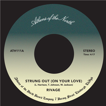 Rivage - Strung out on Your Love - Athens Of The North