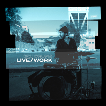 Cru Drums - Live/Work (LP) - Young Heavy Souls