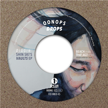 Shin-Ski - Diggin Shin-Skis Vaults EP - Oonops Drops