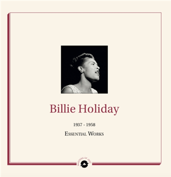 Billie Holiday - Essential Works 1937 - 1958 - Diggers Factory