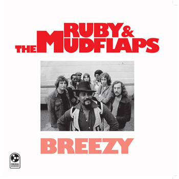 Ruby & The Mudflaps - Breezy - Cordial Recordings