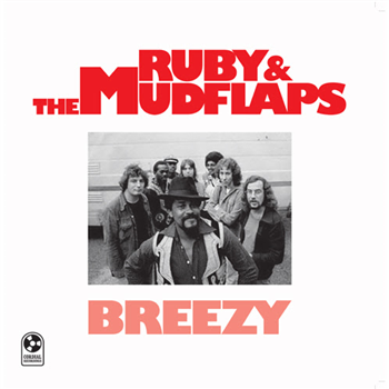 Ruby & The Mudflaps - Breezy - Cordial Recordings Ruby & The Mudflaps - Breezy - Cordial Recordings